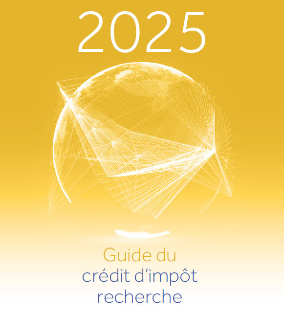 Guide 2025 du Crédit d'Impôt Recherche Guide 2025 Crédit d'Impôt Recherche CIR